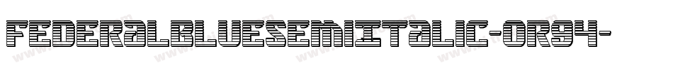 FederalBlueSemiItalic-OR94字体转换