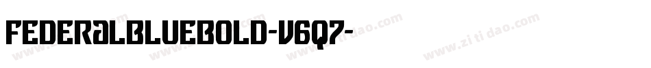 FederalBlueBold-v6q7字体转换