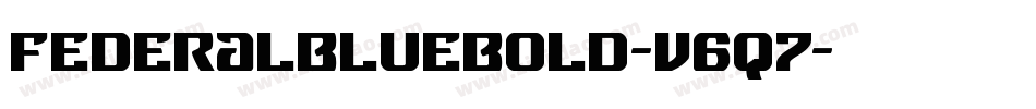 FederalBlueBold-v6q7字体转换