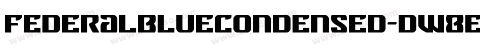 FederalBlueCondensed-dW8E字体转换