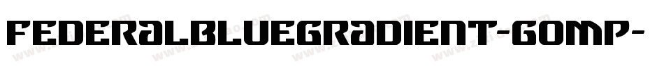 FederalBlueGradient-gOMP字体转换