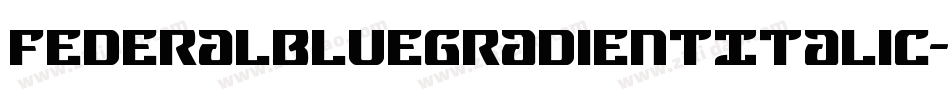 FederalBlueGradientItalic-oVPa字体转换