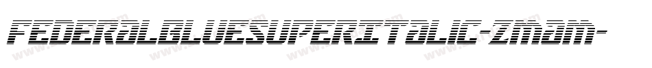 FederalBlueSuperItalic-Zmam字体转换