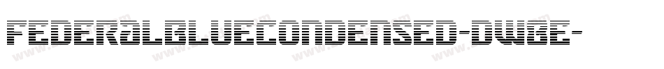 FederalBlueCondensed-dW8E字体转换