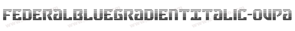 FederalBlueGradientItalic-oVPa字体转换