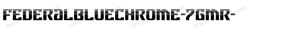 FederalBlueChrome-7gmR字体转换