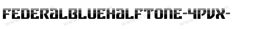 FederalBlueHalftone-4Pvx字体转换