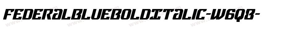 FederalBlueBoldItalic-w6q8字体转换
