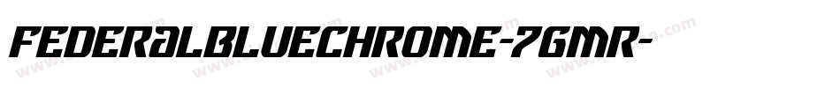 FederalBlueChrome-7gmR字体转换