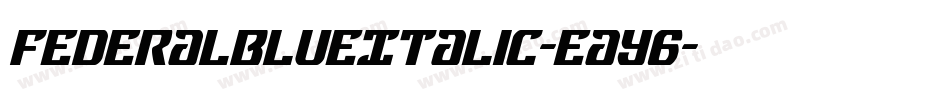FederalBlueItalic-eaY6字体转换