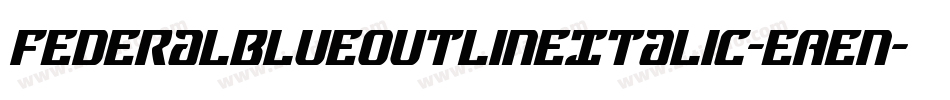 FederalBlueOutlineItalic-EAen字体转换