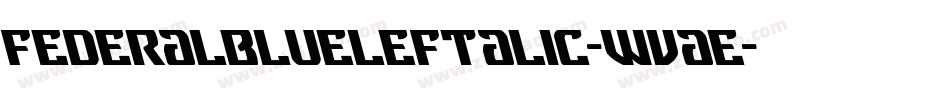 FederalBlueLeftalic-WvaE字体转换