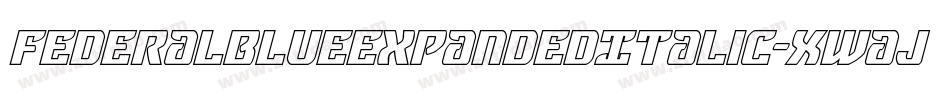 FederalBlueExpandedItalic-Xwaj字体转换