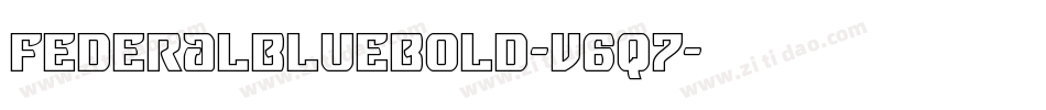 FederalBlueBold-v6q7字体转换