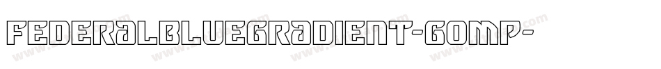 FederalBlueGradient-gOMP字体转换