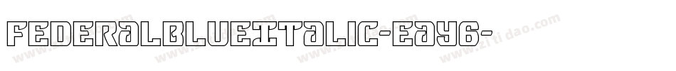 FederalBlueItalic-eaY6字体转换