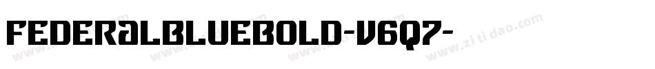 FederalBlueBold-v6q7字体转换