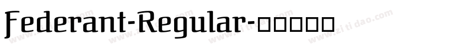 Federant-Regular字体转换