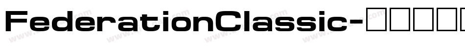 FederationClassic字体转换