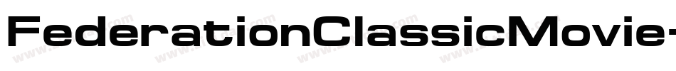 FederationClassicMovie字体转换