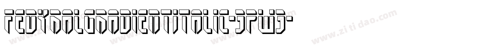 FedyralGradientItalic-3pw3字体转换