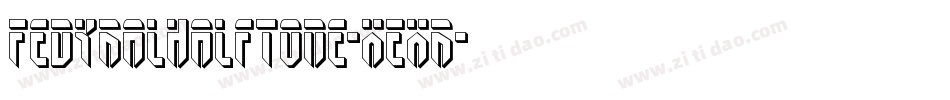 FedyralHalftone-xExr字体转换