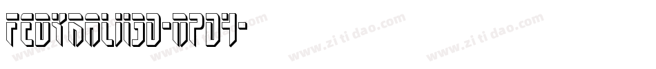 FedyralIi3D-nPD4字体转换