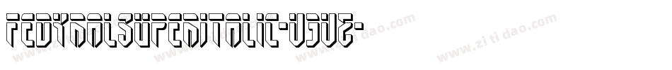 FedyralSuperItalic-V3VZ字体转换