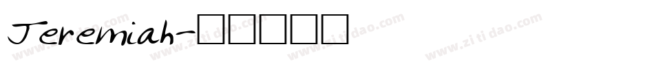 Jeremiah字体转换