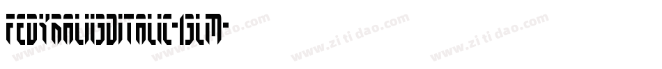 FedyralIi3DItalic-13lM字体转换