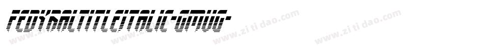FedyralTitleItalic-GmvG字体转换