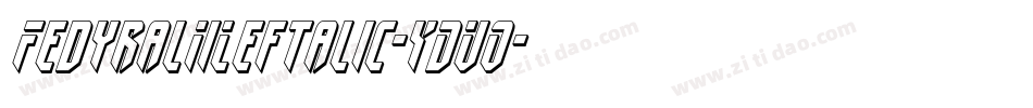 FedyralIiLeftalic-YDVO字体转换