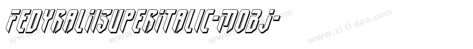 FedyralIiSuperItalic-MoBJ字体转换