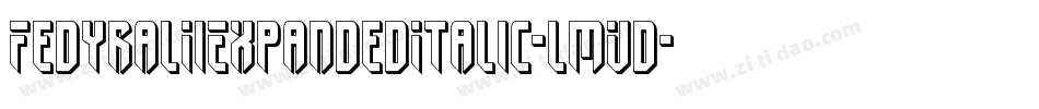FedyralIiExpandedItalic-lmVd字体转换