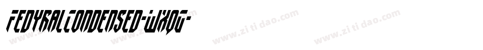 FedyralCondensed-WxqG字体转换