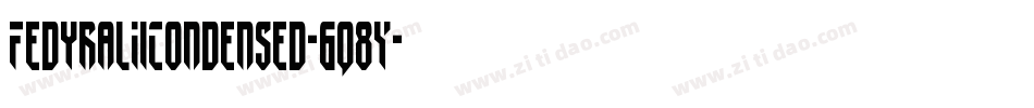 FedyralIiCondensed-6q8Y字体转换