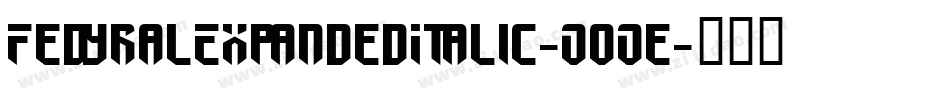 FedyralExpandedItalic-O0Oe字体转换