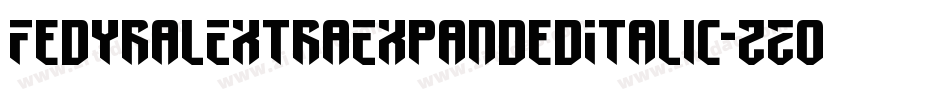 FedyralExtraExpandedItalic-zZ03字体转换