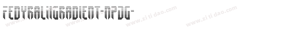 FedyralIiGradient-nPDg字体转换