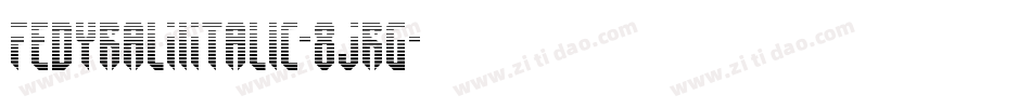 FedyralIiItalic-8Jrg字体转换