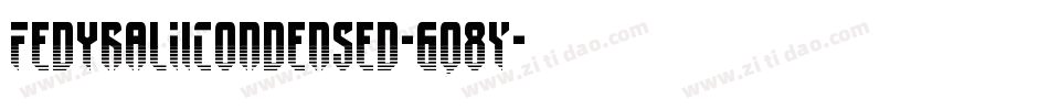FedyralIiCondensed-6q8Y字体转换