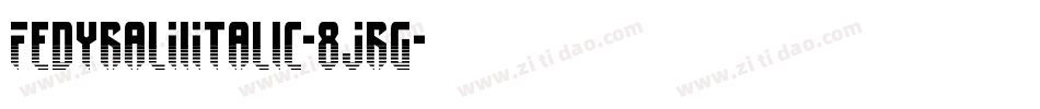 FedyralIiItalic-8Jrg字体转换