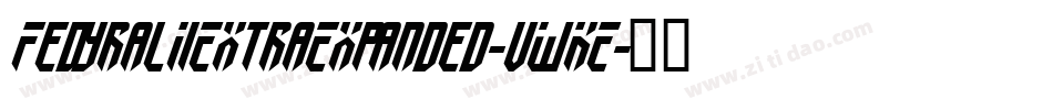 FedyralIiExtraExpanded-vWKE字体转换