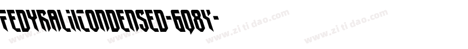 FedyralIiCondensed-6q8Y字体转换