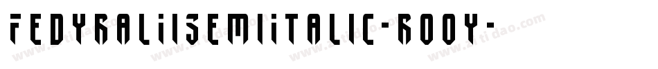 FedyralIiSemiItalic-ro0y字体转换
