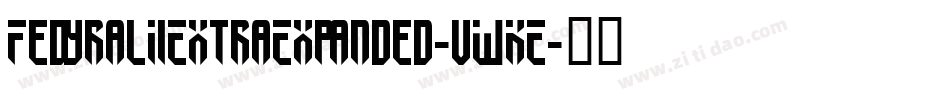 FedyralIiExtraExpanded-vWKE字体转换