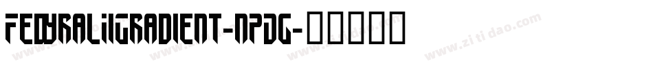 FedyralIiGradient-nPDg字体转换