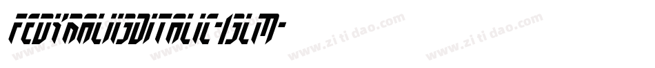 FedyralIi3DItalic-13lM字体转换