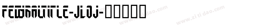 FedyralTitle-JLOj字体转换