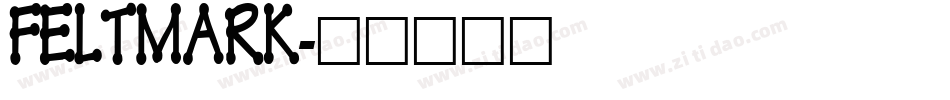 FELTMARK字体转换